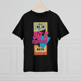 The 80's made me (Free Shipping)